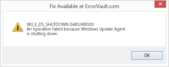 Fix 0x80248000 (Error WU_E_DS_SHUTDOWN)