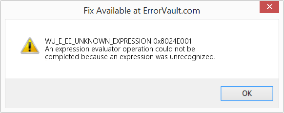 Fix 0x8024E001 (Error WU_E_EE_UNKNOWN_EXPRESSION)