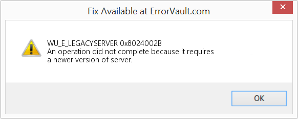 Fix 0x8024002B (Error WU_E_LEGACYSERVER)