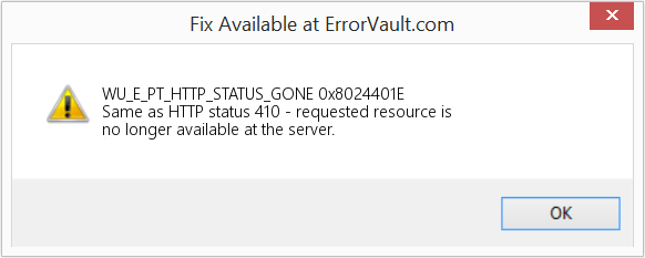 Fix 0x8024401E (Error WU_E_PT_HTTP_STATUS_GONE)