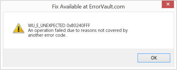 Fix 0x80240FFF (Error WU_E_UNEXPECTED)