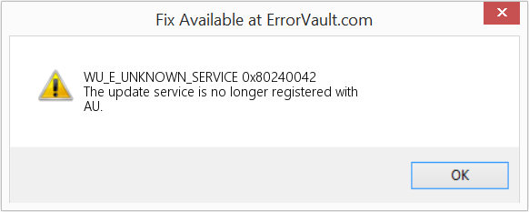 Fix 0x80240042 (Error WU_E_UNKNOWN_SERVICE)