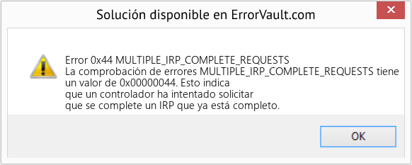 Fix MULTIPLE_IRP_COMPLETE_REQUESTS (Error Error 0x44)
