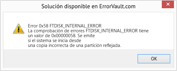 Fix FTDISK_INTERNAL_ERROR (Error Error 0x58)