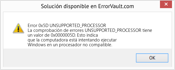 Fix UNSUPPORTED_PROCESSOR (Error Error 0x5D)