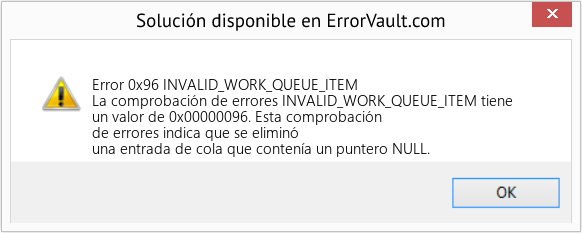 Fix INVALID_WORK_QUEUE_ITEM (Error Error 0x96)