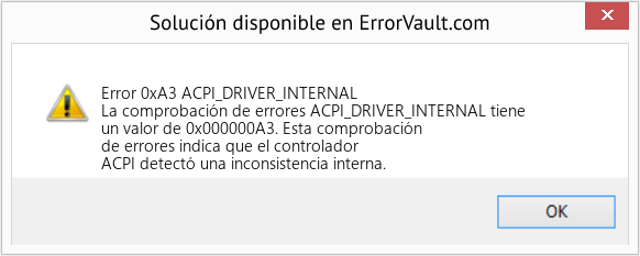 Fix ACPI_DRIVER_INTERNAL (Error Error 0xA3)
