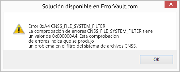 Fix CNSS_FILE_SYSTEM_FILTER (Error Error 0xA4)
