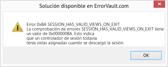 Fix SESSION_HAS_VALID_VIEWS_ON_EXIT (Error Error 0xBA)