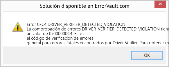 Fix DRIVER_VERIFIER_DETECTED_VIOLATION (Error Error 0xC4)