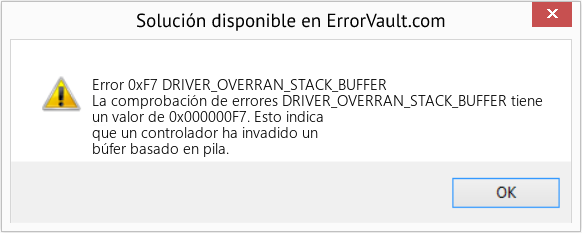 Fix DRIVER_OVERRAN_STACK_BUFFER (Error Error 0xF7)