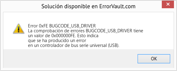 Fix BUGCODE_USB_DRIVER (Error Error 0xFE)