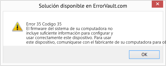 Descargar la herramienta de reparación del error Code 35 (Codigo 35) Reparar Codigo 35 (Error Error 35)