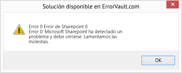 Fix Error de Sharepoint 0 (Error Code 0)