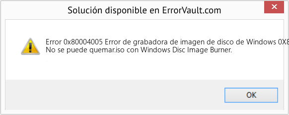 Fix Error de grabadora de imagen de disco de Windows 0X80004005 (Error Code 0x80004005)