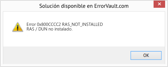 Fix RAS_NOT_INSTALLED (Error Code 0x800CCCC2)