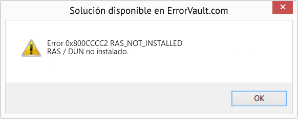 Descargar la herramienta de reparación de errores <?php echo $number; ?> (RAS_NOT_INSTALLED) Fix RAS_NOT_INSTALLED (Error Code 0x800CCCC2)