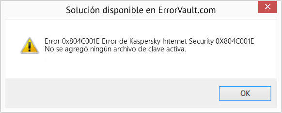 Fix Error de Kaspersky Internet Security 0X804C001E (Error Code 0x804C001E)