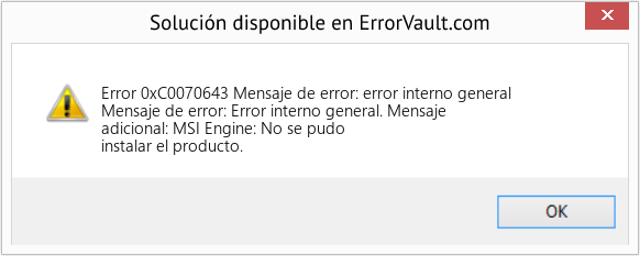 Fix Mensaje de error: error interno general (Error Code 0xC0070643)