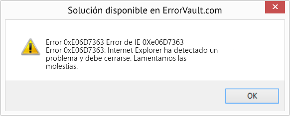 Fix Error de IE 0Xe06D7363 (Error Code 0xE06D7363)