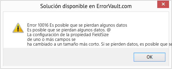 Fix Es posible que se pierdan algunos datos (Error Code 10016)