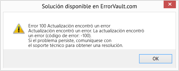 Fix Actualización encontró un error (Error Code 100)