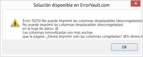 Fix No puede imprimir las columnas desplazables (descongeladas) en la hoja de datos (Error Code 10250)