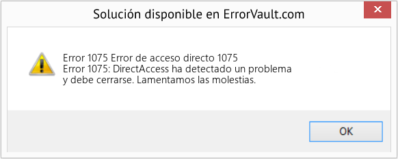 Descargar la herramienta de reparación de errores <?php echo $number; ?> (Error de acceso directo 1075) Fix Error de acceso directo 1075 (Error Code 1075)