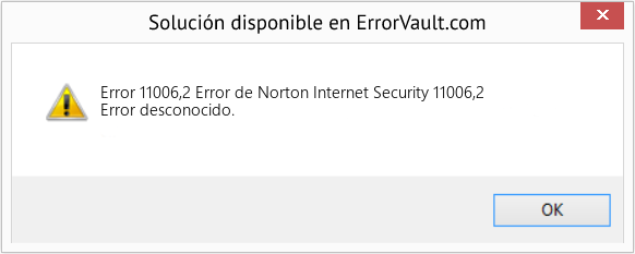 Fix Error de Norton Internet Security 11006,2 (Error Code 11006,2)
