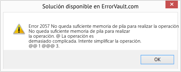 Fix No queda suficiente memoria de pila para realizar la operación (Error Code 2057)