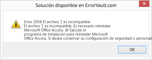 Fix El archivo '|' es incompatible (Error Code 2058)