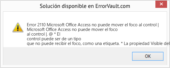 Fix Microsoft Office Access no puede mover el foco al control | (Error Code 2110)