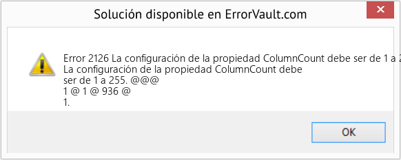 Fix La configuración de la propiedad ColumnCount debe ser de 1 a 255 (Error Code 2126)