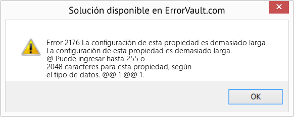 Fix La configuración de esta propiedad es demasiado larga (Error Code 2176)