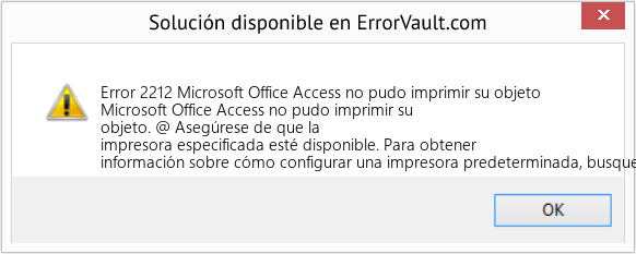 Fix Microsoft Office Access no pudo imprimir su objeto (Error Code 2212)