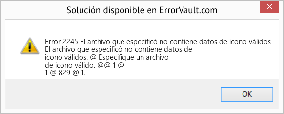 Fix El archivo que especificó no contiene datos de icono válidos (Error Code 2245)