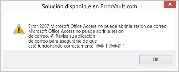 Fix Microsoft Office Access no puede abrir la sesión de correo (Error Code 2287)