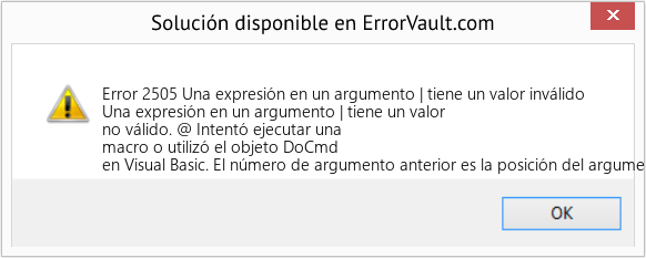 Descargar la herramienta de reparación de errores <?php echo $number; ?> (Una expresión en un argumento | tiene un valor inválido) Fix Una expresión en un argumento | tiene un valor inválido (Error Code 2505)