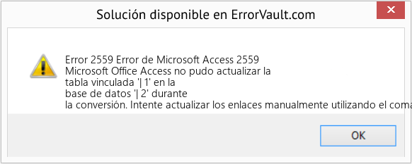 Fix Error de Microsoft Access 2559 (Error Code 2559)