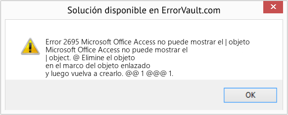 Fix Microsoft Office Access no puede mostrar el | objeto (Error Code 2695)