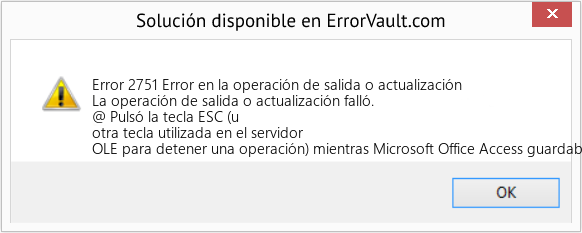 Fix Error en la operación de salida o actualización (Error Code 2751)