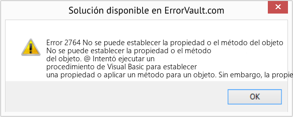 Fix No se puede establecer la propiedad o el método del objeto (Error Code 2764)