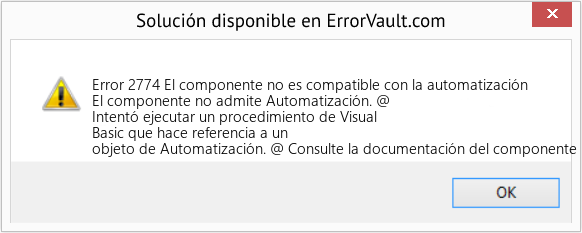 Fix El componente no es compatible con la automatización (Error Code 2774)