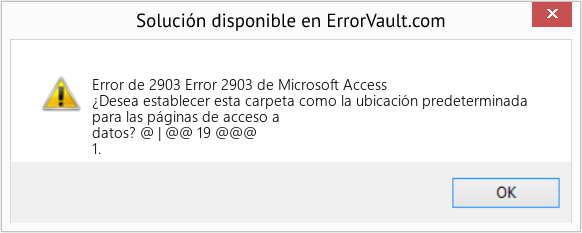 Fix Error 2903 de Microsoft Access (Error Code de 2903)