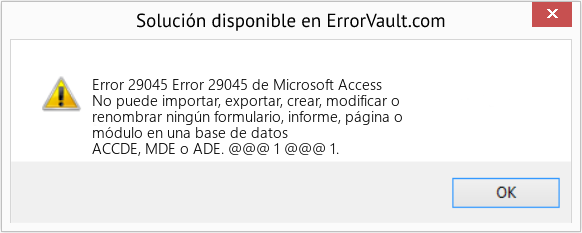 Fix Error 29045 de Microsoft Access (Error Code 29045)