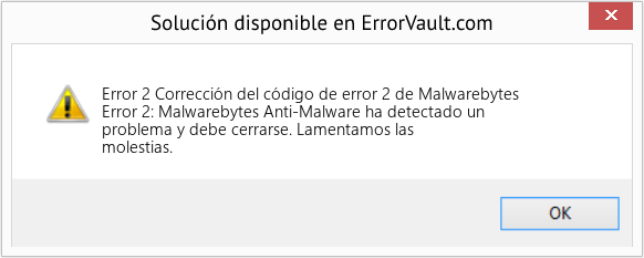 Fix Corrección del código de error 2 de Malwarebytes (Error Code 2)