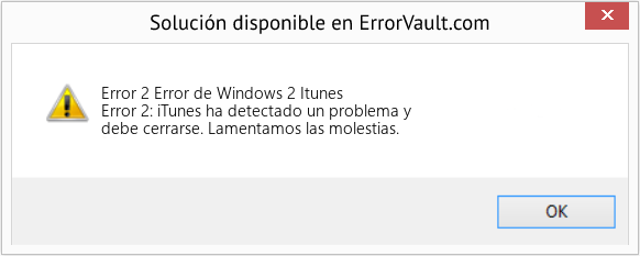 Fix Error de Windows 2 Itunes (Error Code 2)
