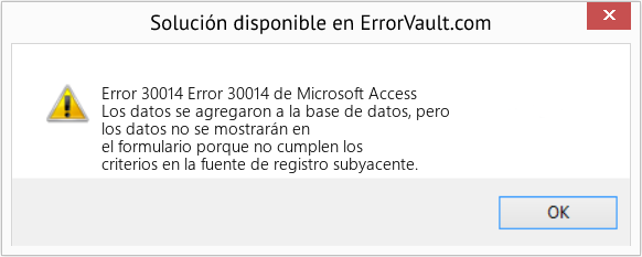 Fix Error 30014 de Microsoft Access (Error Code 30014)
