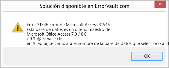 Fix Error de Microsoft Access 31546 (Error Code 31546)