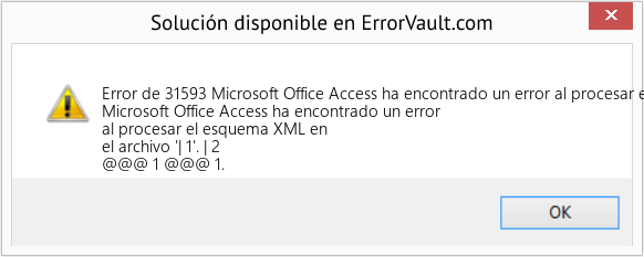 Fix Microsoft Office Access ha encontrado un error al procesar el esquema XML en el archivo '| 1' (Error Code de 31593)